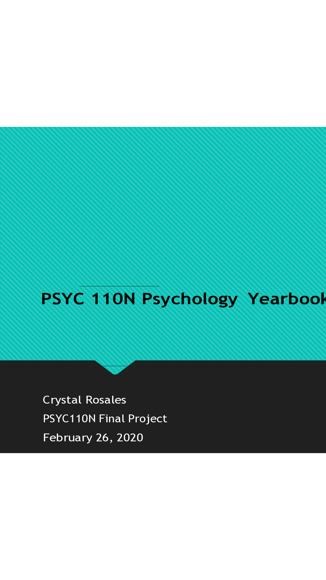 Preview of PSYC 110N Psychology Yearbook-Final project-2022
